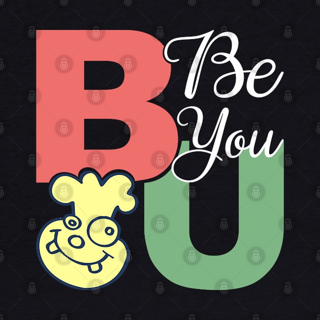 Be You - Motivational typography Design by Senthilkumar Velusamy